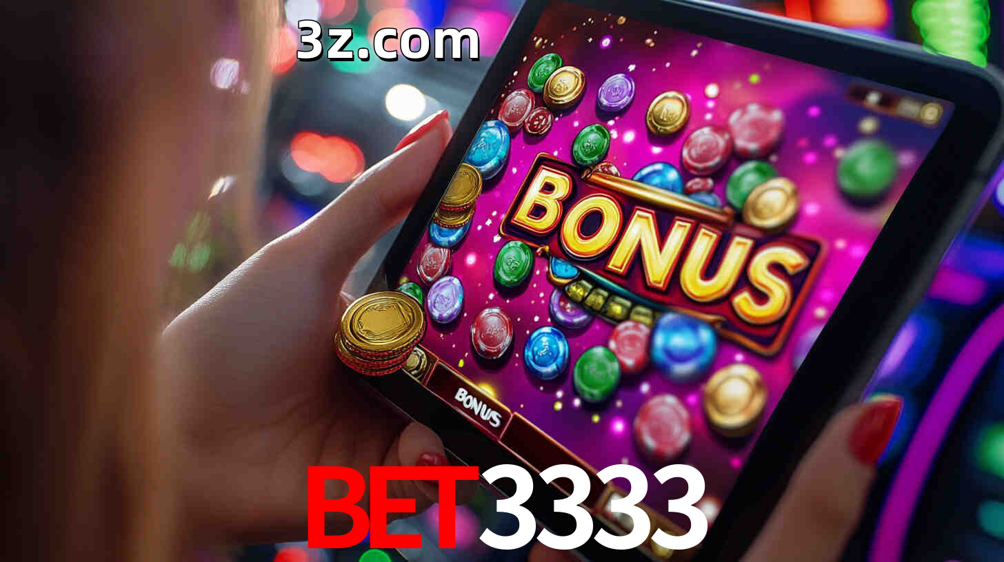 Bônus incríveis na plataforma BET3333